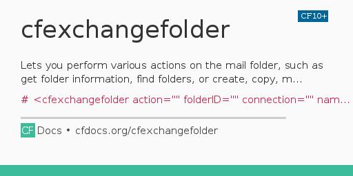 cfexchangefolder Code Examples and CFML Documentation