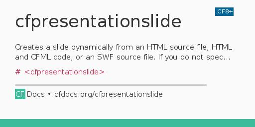 cfpresentationslide CFML Documentation