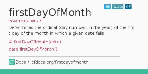 FirstDayOfMonth Code Examples And CFML Documentation