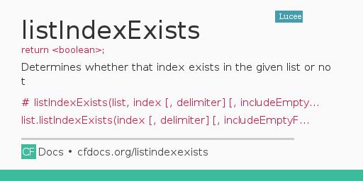 ListIndexExists Code Examples And CFML Documentation