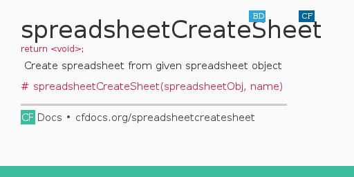 spreadsheetCreateSheet Code Examples and CFML Documentation