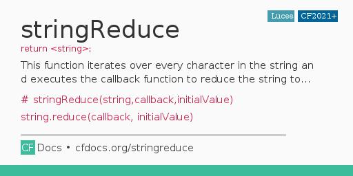 stringReduce Code Examples and CFML Documentation