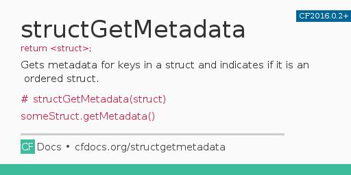 structGetMetadata CFML Documentation